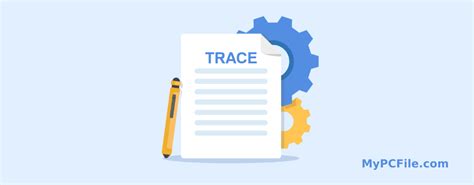 Image result for Open Trace File