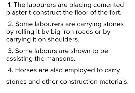 Describe what the labourers are doing, the tools shown, and the means ...