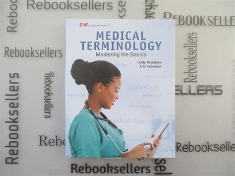 Medical Terminology: Mastering the Basics: 9781619605800: Medicine ...