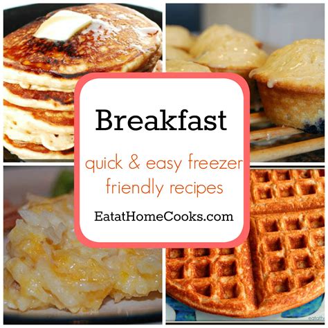 Freezer Friendly Breakfasts - Eat at Home