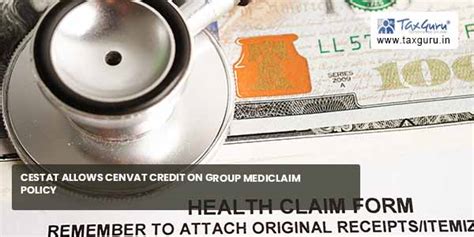 CESTAT allows Cenvat Credit on Group Mediclaim Policy