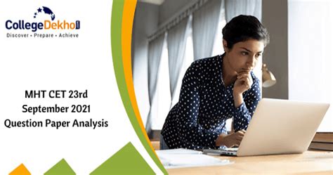 MHT CET 23rd September 2021 (Day 4) Question Paper Analysis (Available ...