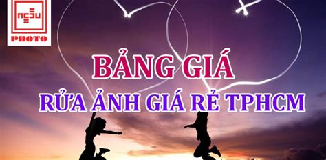 Bảng giá rửa ảnh tổng hợp Archives - Rửa Ảnh Giá Rẻ