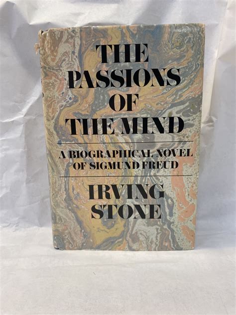 The Passions of the Mind – Irving Stone – Hardcover with dust jacket ...