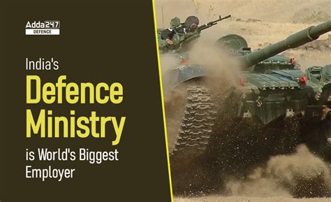 India's Defence Ministry is World's Biggest Employer