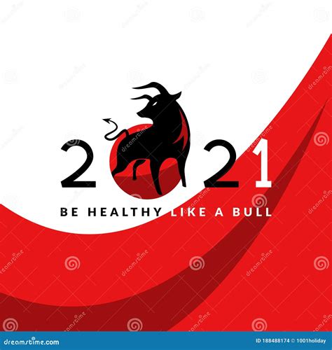 2021th Year of the Bull. Be Healthy Like a Bull Stock Illustration ...