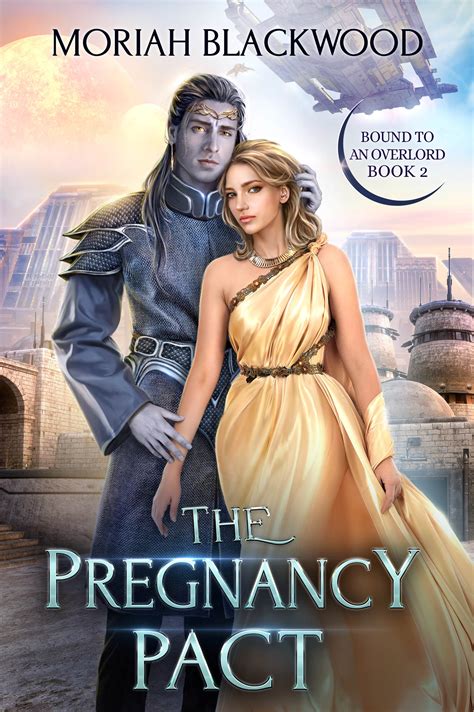 The Pregnancy Pact (Bound to an Overlord #2) by Moriah Blackwood ...