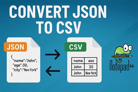Image result for Notepad++ Jsontools Query to CSV