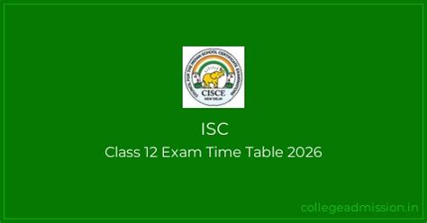 ISC 2026: Class 12 Exam Time Table 2026 | College Admission