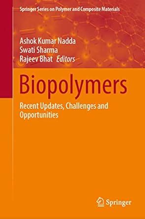 Biopolymers: Recent Updates, Challenges and Opportunities (Springer ...