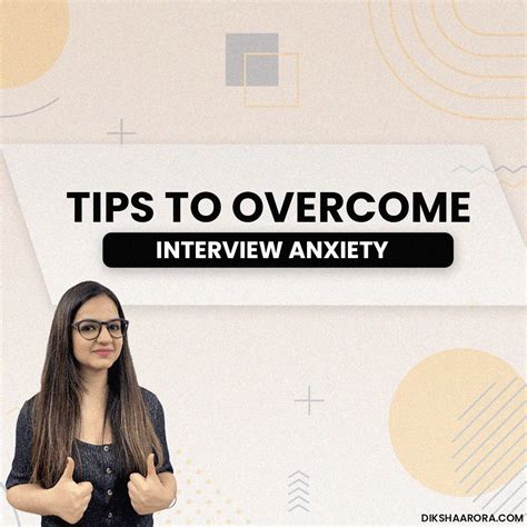 Overcome Interview Anxiety - Diksha Arora