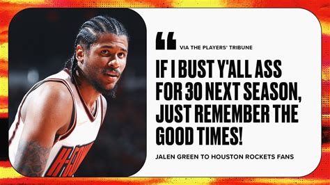 Jalen Green Warns Rockets: May 'Bust Y'all Ass for 30' Points After ...