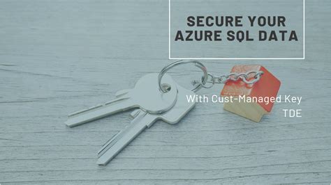 Image result for Azure SQL Cmk TDE