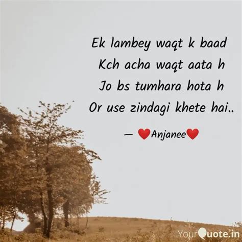 Ek lambey waqt k baad Kc... | Quotes & Writings by maahi Goel | YourQuote