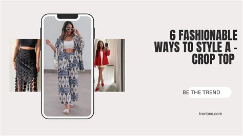 5 Fashionable Ways to Style a Crop Top: "Tube Top with Camisole" Editi ...