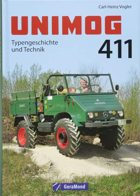Amazon.in: Buy Unimog 411: Typengeschichte und Technik Book Online at ...