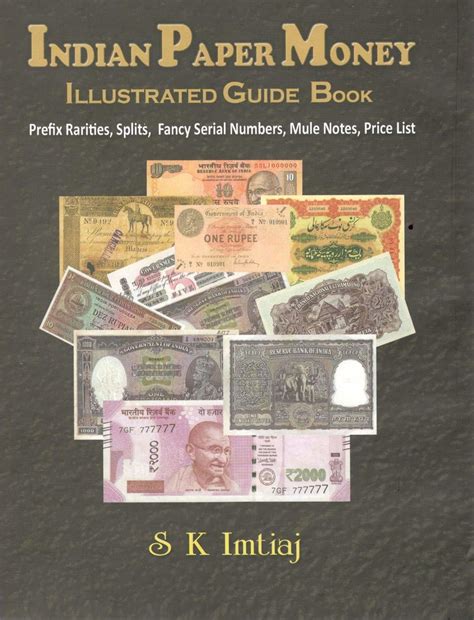Indian Paper Money Illustrated Guide Book 2019 : SK Imtiaj: Amazon.in ...