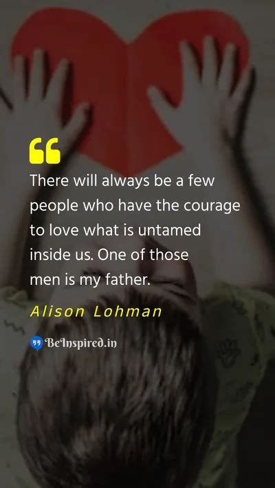 Alison Lohman Quotes | BeInspired.in