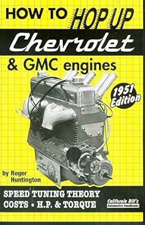Buy How to Hop up Chevrolet & GMC Engines: Speed Tuning Theory, Costs ...