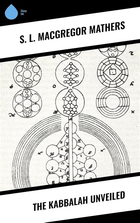 The Kabbalah Unveiled eBook : Mathers, S. L. MacGregor: Amazon.in ...