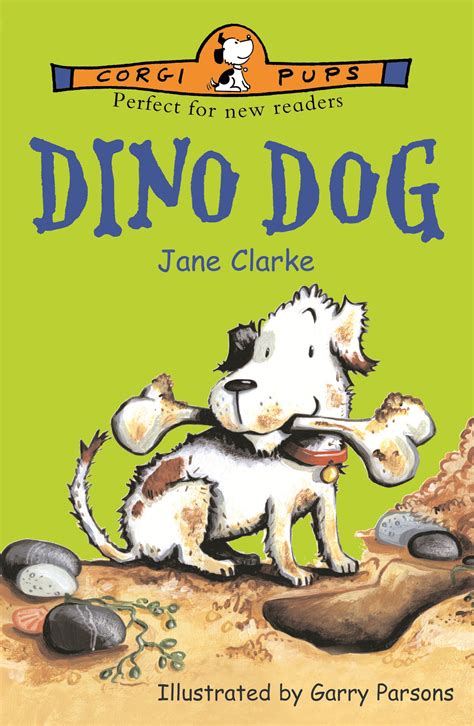 Dino Dog by Jane Clarke - Penguin Books Australia
