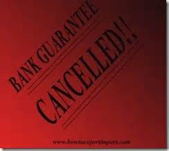 How and when to cancel Bank guarantee and bond.