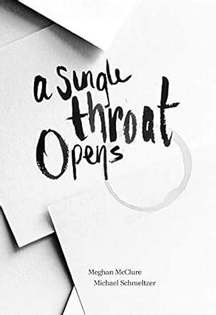 Buy A Single Throat Opens Book Online at Low Prices in India | A Single ...