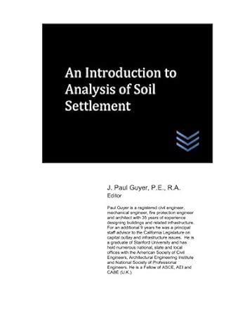 Buy An Introduction to Analysis of Soil Settlement (Geotechnical ...