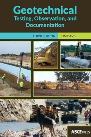 Buy Geotechnical Testing, Observation, and Documentation Book Online at ...
