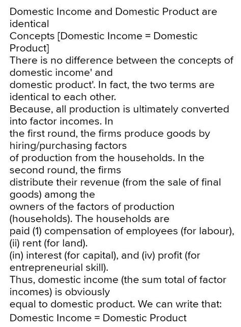 Domestic product and domestic income are identical concepts - Brainly.in