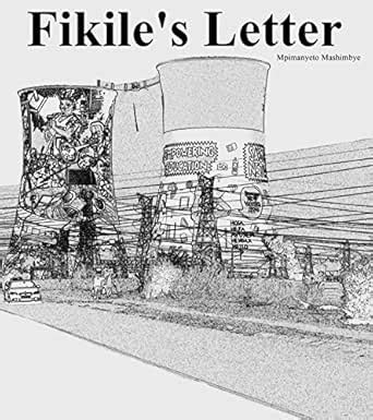 Fikile's Letter eBook : Mashimbye, Mpimanyeto: Amazon.in: Kindle Store
