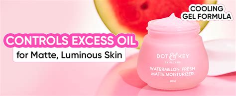 DOT & KEY Watermelon Superglow Matte Oil Free Moisturizer For Face With ...