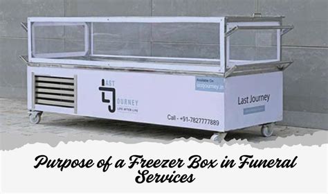 Purpose of a Freezer Box in Funeral Services