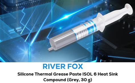 River Fox Silicone Compounds Thermal Grease Paste ISOL 6 Heat Sink ...