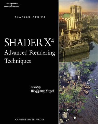 Buy Shader X4 Advanced Rendering Techniques (Graphics Series) Book ...