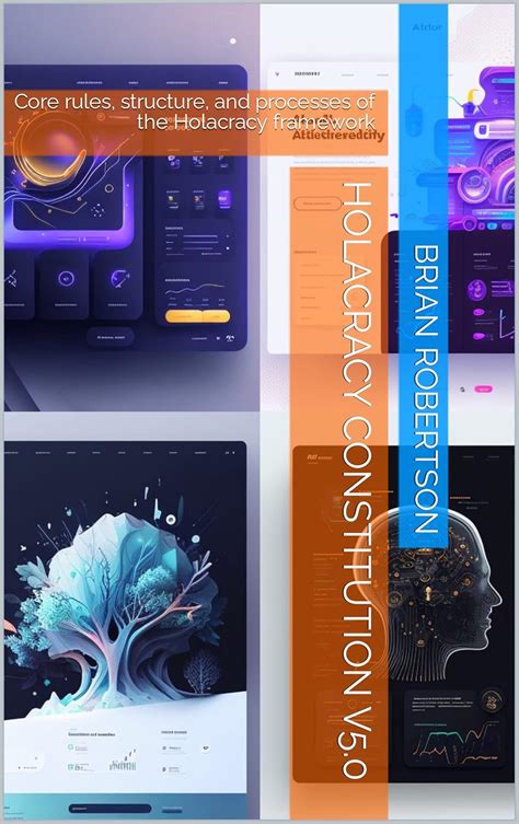 Holacracy Constitution v5.0: Core rules, structure, and processes of ...