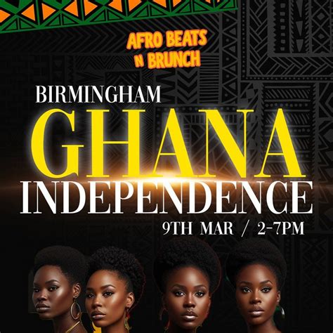 Afrobeats n Brunch x Birmingham: Ghana Independence, Sector 57 ...