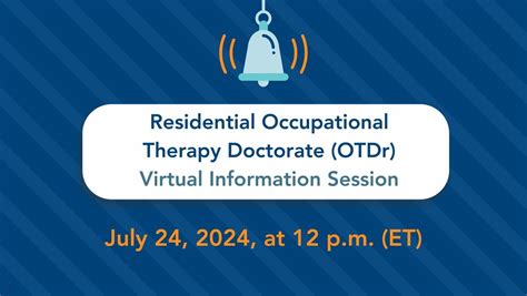 Residential Occupational Therapy Doctorate (OTDr) Virtual Information ...