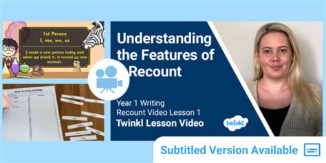 Year 1 (Ages 5-6) Writing a Recount: Video Lesson 1