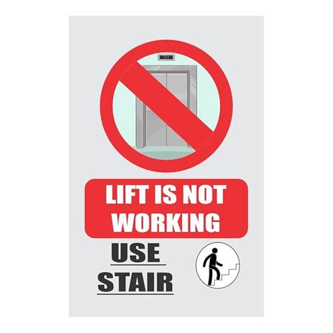 ORDERSHOCK Lift Is Not Working Please Use Stairs For Malls, Hotels And ...