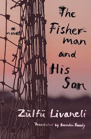 Buy The Fisherman and His Son: A Novel Book Online at Low Prices in ...