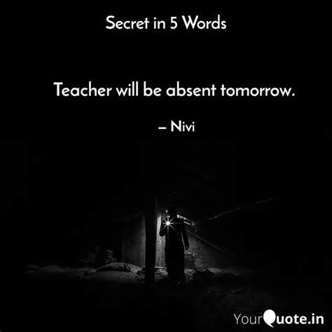 Teacher will be absent to... | Quotes & Writings by Niveditha ...