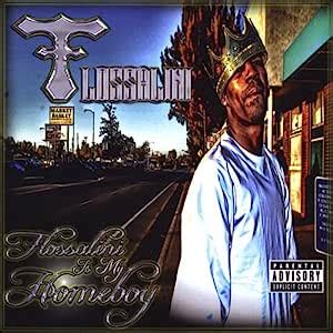 Buy Flossalini Is My Homeboy Online at Low Prices in India | Amazon ...