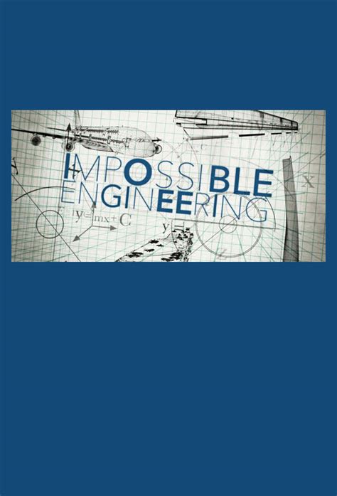 Impossible Engineering Documentary 的图像结果