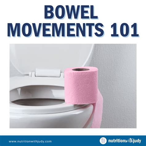 Bowel Movements 101 | Nutrition with Judy | Holistic Wellness