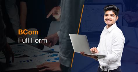 BCom full form - Course Details, Eligibility and Career Prospects
