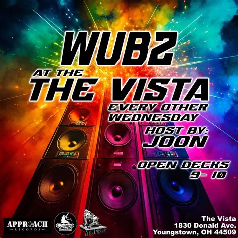 Wubz At The Vista, The Vista, Youngstown, 4 September to 5 September ...