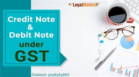 Debit Note and Credit Note in GST