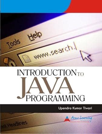Introduction to Java Programming eBook : Tiwari, Upendra Kumar: Amazon ...