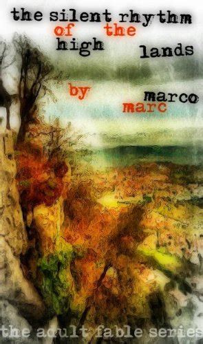 The Silent Rhythm of the Highlands eBook : Marc, Marco: Amazon.in ...